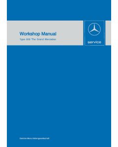 Mercedes Benz Type 600 The Grand Mercedes (1964-1981) Workshop Manual
