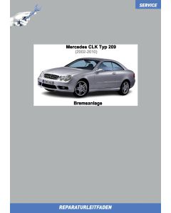 Mercedes CLK Typ 209 (2002-2010) Reparaturleitfaden Bremsanlage