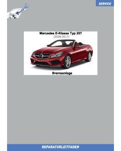Mercedes E-Klasse (2009-2017) Reparaturleitfaden Bremsanlage Typ 207