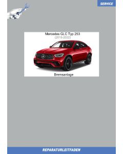 Mercedes GLC Typ 253 (2015-2022) Reparaturleitfaden Bremsanlage