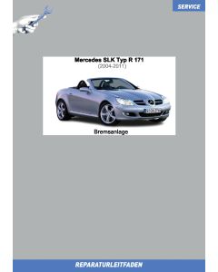 Mercedes SLK (2004-2011) Reparaturleitfaden Bremsanlage Typ R 171