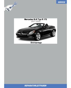 Mercedes SLK (2011-2020) Reparaturleitfaden Bremsanlage Typ R 172
