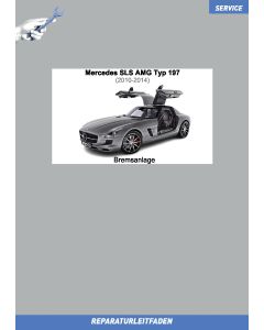 Mercedes SLS AMG (2010-2014) Reparaturleitfaden Bremsanlage Typ 197