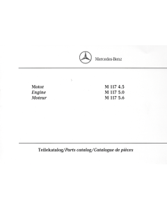 Mercedes Benz R/C 107 M117 4,5/5,0/5,6 l (1971-1989) Teile Bildkatalog
