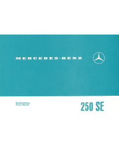Mercedes Benz 250 SE W108 (65-72) Betriebsanleitung