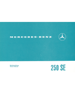 Mercedes Benz 250 SE W108 (65-72) Betriebsanleitung