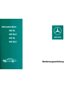 Mercedes Benz R/C 107 350/450 SL/C (71-74) Betriebsanleitung