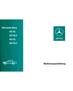 Mercedes Benz R/C 107 350/450 SL/C (71-74) Betriebsanleitung