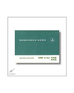 Mercedes-Benz MB trac 442 443 1100 1300/1500 (76>) Operating Instructions 1982