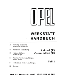 Opel Rekord E / Commodore C (>1984) - Werkstatthandbuch Band 1 + 2
