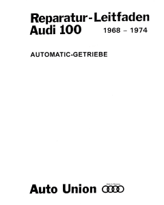 Audi 100 (68-74) C1 Automatik  - Werkstatthandbuch Ergänzung