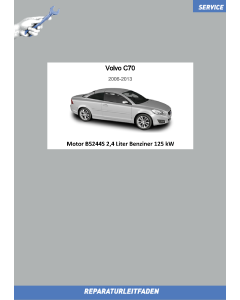 Volvo C70 (06-13) Reparaturleitfaden Motor 2,4 L Benziner 125 kW B5244S