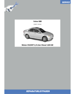 Volvo S80 (07-16) Reparaturleitfaden Motor 2,4 Liter Diesel 120 kW D5244T