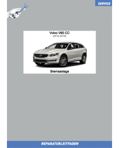 Volvo V60 CC (2016-2018) Reparaturleitfaden Bremsanlage