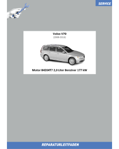 Volvo V70 (2008-2016) Reparaturleitfaden Motor 2,0 L Benziner 177 kW B4204T7