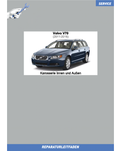 Volvo V70 (2011-2016) Reparaturleitfaden Karosserie Innen und Außen