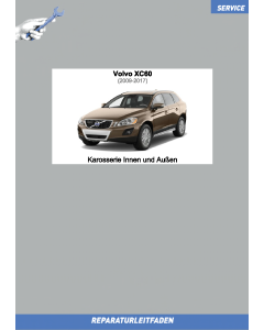 Volvo XC60 (2009-2017) Reparaturleitfaden Karosserie Innen und Außen