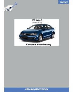 VW Jetta 6 (2010-2014) Reparaturleitfaden Karosserie Instandsetzung