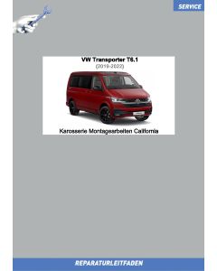 VW Transporter T6.1 (2019-2022) Reparaturleitfaden Karosserie Montagearbeiten California