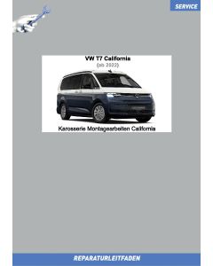 VW T7 California (ab 2022) Reparaturleitfaden Karosserie Montagearbeiten California