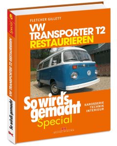 VW Bus Transporter T2 Reparaturanleitung Restaurieren Special