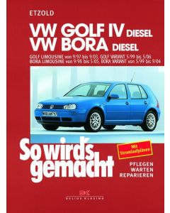 Golf IV / VW Bora Diesel Reparaturanleitung Delius 112 So wird`s gemacht