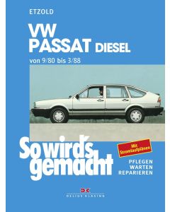 VW Passat B2 Diesel Reparaturanleitung Delius 28 So wird`s gemacht