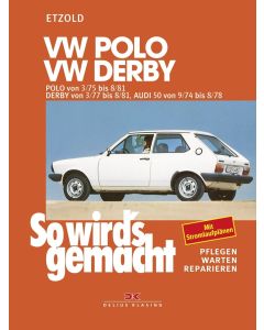 VW Polo / VW Derby / Audi 50 Reparaturanleitung So wirds gemacht