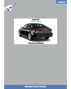 Audi A7 (11>) Instandhaltung Inspektion - Reparaturleitfaden