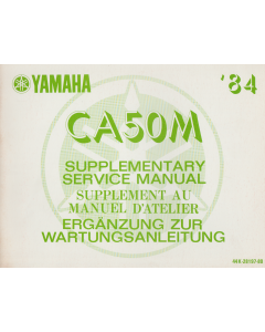 Yamaha Ca 50 M (1984) Ergänzung zur Wartungsanleitung