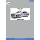 BMW 3er E36 (90-00) 2,0l / 2,5 / 2,8 Ottomotor - Werkstatthandbuch